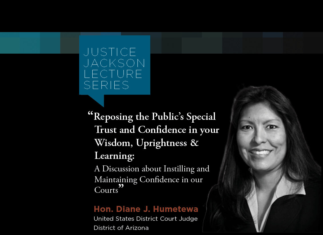 Justice Jackson Lecture Series